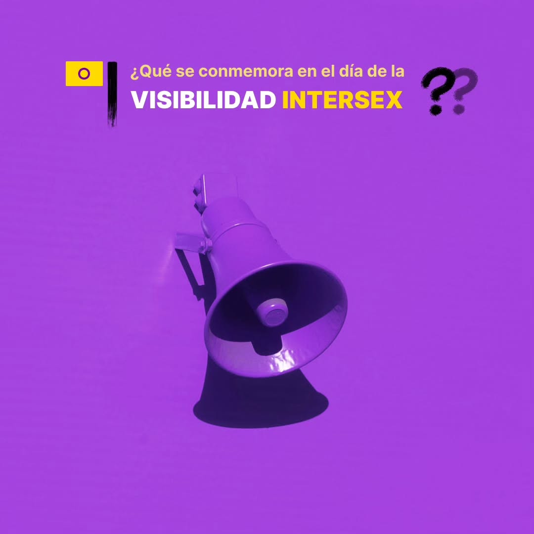 ¿Qué se conmemora en el día de la VISIBILIDAD INTERSEX?